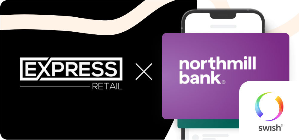 Express Retail X Northmill Bank samarbete